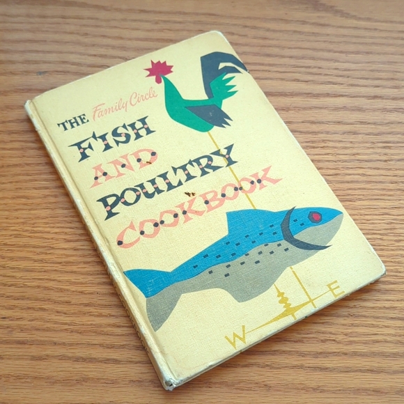 The Family Circle Fish and Poultry Cookbook also Shellfish and Game - Picture 1 of 7